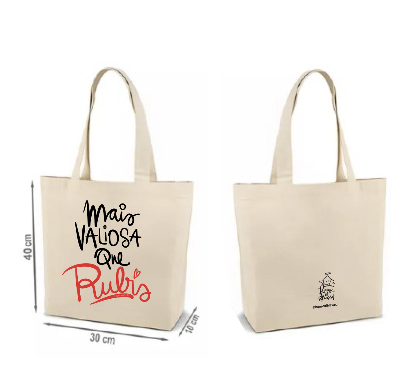 Ecobag "MAIS VALIOSA QUE RUBIS"